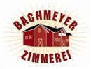 Zimmerei Bachmeyer GmbH Alexander Bachmeyer Zimmerermeister, Energieberater(HWK)