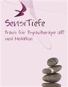SensiTiefe Praxis für Psychotherapie (HP) und Mediation