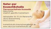Natur-pur Kosmetikstudio Maike Bothe (staatlich geprüfte Kosmetikerin ) 38102 Braunschweig Im Marienstift