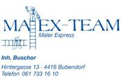 Maler Buschor, MAEX Team aus Bubendorf